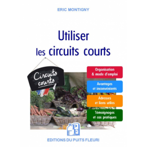 Utiliser les circuits courts