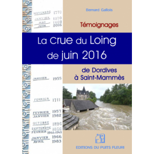 La crue du loing de juin 2016