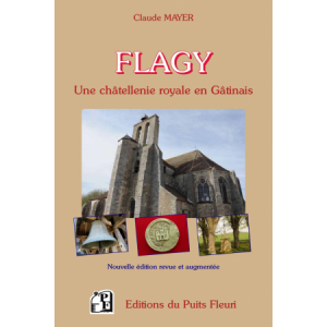 Flagy une châtellenie royale