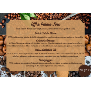 Offre palais fins (moulu filtre/italienne)